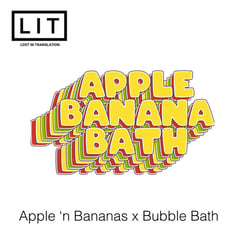 LIT Farms Apple Banana Bath (Apple Banana Soap x Bubble Bath)