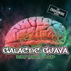 A space-themed design showing a brain with nebula-like colors, featuring text: "Galactic Guava (F) Baby Yoda X Zoap (F)" and "The Zoapamine Series" in the top right corner.