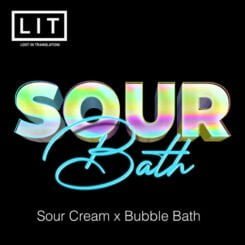 LIT Farms Sour Bath